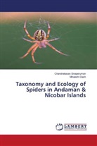 Minakshi Dash, Chandrakasan Sivaperuman - Taxonomy and Ecology of Spiders in Andaman & Nicobar Islands