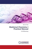 Mounica Peela - Medicinal Chemistry I Practical Manual