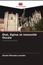 Daniel Miranda Leandro - État, Église et immunité fiscale