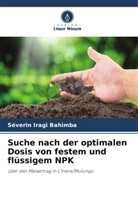 Séverin Iragi Bahimba - Suche nach der optimalen Dosis von festem und flüssigem NPK