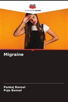 Pankaj Bansal, Puja Bansal - Migraine