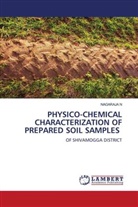 Nagaraja N - PHYSICO-CHEMICAL CHARACTERIZATION OF PREPARED SOIL SAMPLES