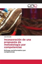 Juna Estrada - Incorporación de una propuesta de metodología por competencias