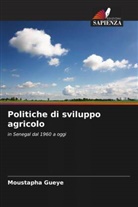 Moustapha Gueye - Politiche di sviluppo agricolo
