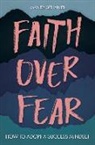 Mandy Schaniel - Faith Over Fear
