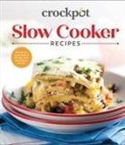Publications International Ltd - Crockpot Slow Cooker Recipes