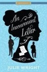 Julie Wright - An Inconvenient Letter