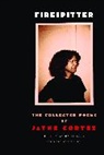 Jayne Cortez, Cortez Jayne, Margaret Busby - Firespitter: The Collected Poems