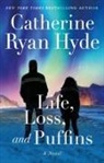 Catherine Ryan Hyde - Life, Loss, and Puffins