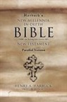 Henry A. Harbuck Th D. N. D. - Harbuck's NEW MILLENNIA IN-DEPTH BIBLE: New Testament