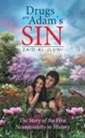 Zaid Al-Jluwi - Drugs are Adam's Sin