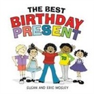 Eric Mosley, Susan Mosley - The Best Birthday Present