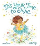 Dianne White, Nanette Regan - It's Your Time to Shine