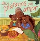 Alyssa Reynoso-Morris, Alyssa Reynoso-Morris, Mariyah Rahman, Mariyah Rahman - Los Plátanos Son Amor (Plátanos Are Love)