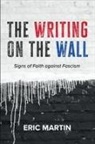 Eric Martin - The Writing on the Wall