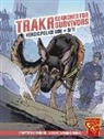 Matthew K Manning, Matthew K. Manning, Matthew K./ Simmons Manning, Mark Simmons - Trakr Searches for Survivors