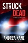 Andrea Kane - Struck Dead