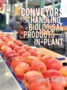 Sabbas N. Asoegwu - Conveyors for Handling Biological Products In-Plant