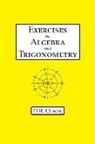 Douglas R Olson, Douglas R. Olson - Exercises in Algebra and Trigonometry
