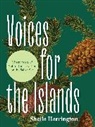 Sheila Harrington - Voices for the Islands
