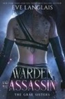 Eve Langlais - Warden and the Assassin