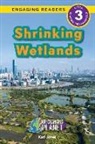 Lucy Bashford, Kari Jones - Shrinking Wetlands