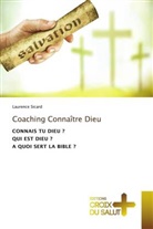 Laurence Sicard - Coaching Connaître Dieu
