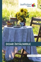 Ana Daraban Crihan - DOAR ÎNTÂLNIRILE
