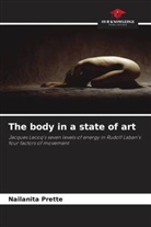 Nailanita Prette - The body in a state of art