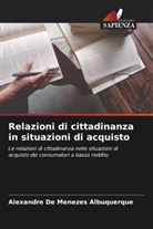 Alexandre De Menezes Albuquerque - Relazioni di cittadinanza in situazioni di acquisto