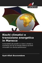 Ayat-Allah Bouramdane - Rischi climatici e transizione energetica in Marocco