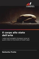 Nailanita Prette - Il corpo allo stato dell'arte