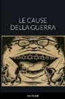 Ezra Pound - LE CAUSE DELLA GUERRA