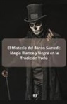 Bs - El Misterio del Baron Samedi