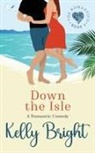 Kelly Bright - Down the Isle