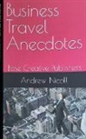 Andrew Nicoll, Bose Creative Publishers - Business Travel Anecdotes