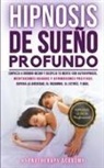 Hypnotherapy Academy - Hipnosis De Sueño Profundo
