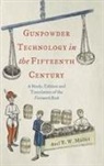 Axel Muller, Professor Axel Muller, Axel Müller - Gunpowder Technology in the Fifteenth Century