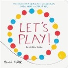 Herve Tullet, Hervé Tullet - Let's Play!