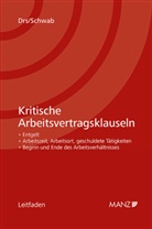 Monika Drs, Jennifer Schwab - Kritische Arbeitsvertragsklauseln