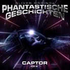 Oliver Dörings Phantastische Geschichten - Captor. Tl.3 & 4, 1 Audio-CD (Audiolibro)