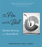 Holly Hughes, Brenda Miller - The Pen and the Bell