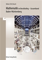 Kurt Bohner, Ronald Deusch, Roland Ott - Mathematik im Berufskolleg