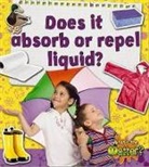 Susan Hughes - Does It Absorb or Repel Liquid?