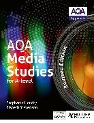 Stephanie Hendry, Hendry Stephanie, Elspeth Stevenson, Stevenson Elspeth - AQA Media Studies for A Level: Student Book - Revised Edition