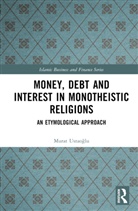 Murat Ustaoglu, Murat Ustaoğlu - Money, Debt and Interest In?monotheistic Religions