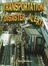 Niki Walker - Transportation Disaster Alert!