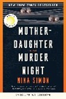 Nina Simon - Mother-Daughter Murder Night