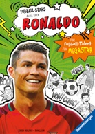Simon Mugford, Dan Green - Fußball-Stars - Alles über Ronaldo. Vom Fußball-Talent zum Megastar (Erstlesebuch ab 7 Jahren)