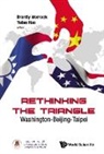 Yufan Hao, Brantly Womack - Rethinking the Triangle: Washington-Beijing-Taipei